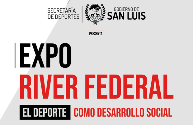 Con Noel Barrionuevo y Marcos Milinkovic, Expo River Federal llega a San Luis