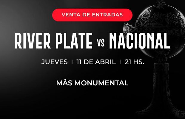 Venta de entradas - River vs. Nacional (CONMEBOL Libertadores 2024)
